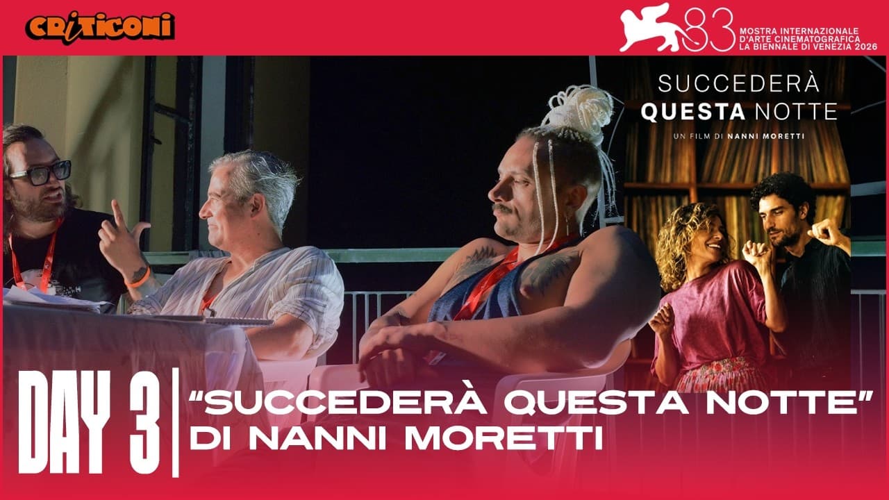 A Venezia 83 si parla di Nanni Moretti e il suo ‘Succederà questa notte’