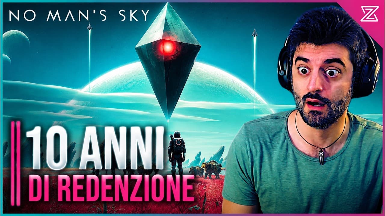 No Man's Sky: dalla crisi iniziale a icona del gaming in dieci anni