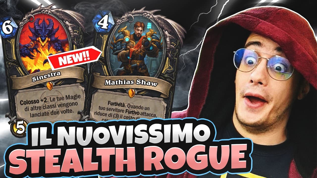 Hearthstone: Attrix presenta il nuovo mazzo Stealth Rogue con Show e Deathwing