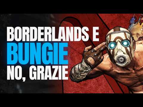 Perché l’idea di un remake di Borderlands affidato a Bungie sembra irrealizzabile