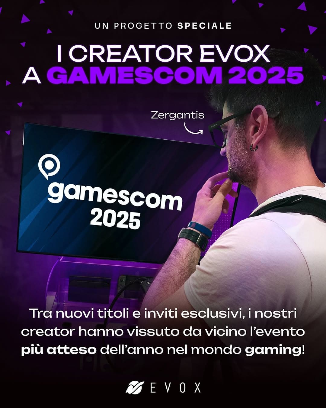eVox presente a Gamescom 2025 🔥👾
I nostri creator volano a Colonia per provare in anteprima i nuo Case Study: eVox presente a Gamescom 2025 🔥👾
I nostri creat...